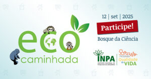 Arte oficial da Ecocaminhada do Inpa 2025 no Bosque da Ciência